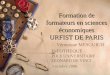 Formation de formateurs en sciences économiques URFIST DE PARIS