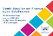 Venir étudier en France  avec EduFrance