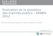 Évaluation de la passation des marchés publics – SEMED 2012