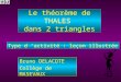 Le théorème de THALES  dans 2 triangles