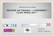 PROPOSITION DE PROJET GROUPE DE TRAVAIL « LOGEMENT » CLSM PARIS 20 ème