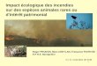 Impact écologique des incendies sur des espèces animales rares ou d'intérêt patrimonial