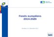 Fonds européens 2014-2020 Bordeaux, le 2 décembre 2013