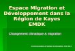 Espace Migration et Développement dans la Région de Kayes EMDK