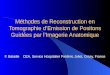 Méthodes de Reconstruction en Tomographie d’Emission de Positons Guidées par l’Imagerie Anatomique