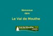 Le Val de Mouthe