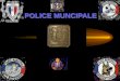 POLICE MUNCIPALE