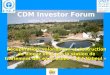 CDM Investor Forum