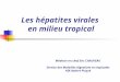 Les hépatites virales  en milieu tropical