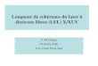 Longueur de cohérence du laser à électrons libres (LEL) X/XUV