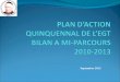 PLAN  D’ACTION QUINQUENNAL DE L’EGT BILAN A MI-PARCOURS  2010-2013