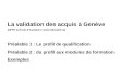 La validation des acquis à Genève (OFPC & Ecole d’Assitant-e socio-éducatif-ve)