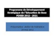 Programme de Développement Stratégique de l’Education de Base PDSEB 2012 - 2021