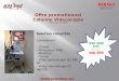Offre promotionnel Colonne  Videoscopie valable jusqu’au 05/01/14