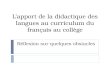 L’apport de la didactique des langues au curriculum du français au collège