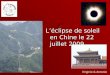 L’éclipse de soleil en Chine le 22 juillet 2009