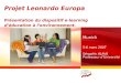 Projet Leonardo Europa Présentation du dispositif e-learning d’éducation à l’environnement