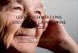 LES REPRESENTATIONS SOCIALES DE LA PERSONNE AGEE