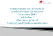Connaissance  de  l’histoire  et  confiance dans  les sources Décembre  2011 Jack  Jedwab