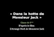 « Dans la hotte de Monsieur Jack »