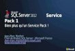 Service Pack 1 Bien plus qu’un Service Pack !