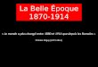 La Belle Époque 1870-1914