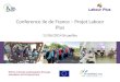 Conference Ile de France –  Projet  Labour Plus 11/06/2014  Bruxelles