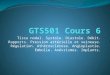 GTS501 Cours# 6