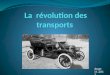 La  révolution des transports