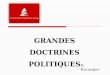 GRANDES DOCTRINES POLITIQUES