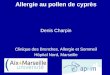 Allergie au pollen de  cypr¨s Denis  Charpin Clinique des Bronches, Allergie et Sommeil