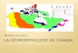 La  gÉomorphologie  du  canada