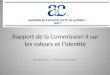 Rapport  de la Commission II sur les valeurs et l’identité