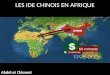 LES IDE CHINOIS EN AFRIQUE