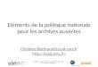 Eléments de la politique nationale pour les archives ouvertes