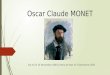 Oscar Claude MONET