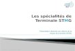 Les spécialités de Terminale ST M G
