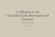 L’influence  de  l’architecture  Romaine en France