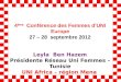 4 ème   Conférence des Femmes d’UNI Europe 27 – 28  septembre 2012 Leyla  Ben Hazem