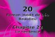 20 Roman inédit de Léo Beaulieu Chapitre 22 La sentence