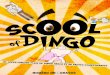 Scool Of Dingo - Numéro UN