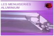 Catalogue Menuiserie Aluminium