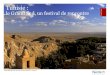 Tunisie : le Grand Sud, un festival de rencontre