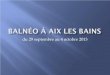 Balnéo à Aix les Bains 2013