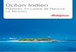 Hotelplan Océan Indien, Maldives, Sri Lanka, Île Maurice, La Réunion Prix de mai à octobre 2012