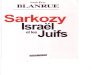 Blanrue P-E - Sarkosy Israel & les Juifs. Marco Pieteur 2009. CLAN9 lobby juif sionisme CRIF France