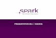 Présentation agence SPARK 11 02 2013