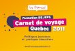 Carnet de voyage Quebec