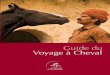 Guide du voyage à Cheval 2012-2013