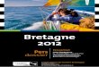 Persdossier Bretagne 2012